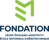Fondation du c�gep �douard-Montpetit et de l'�cole nationale d'a�rotechnique (�NA)