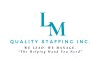 LM Quality Staffing Inc.